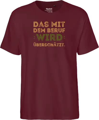 Das mit dem Beruf wird überschätzt
