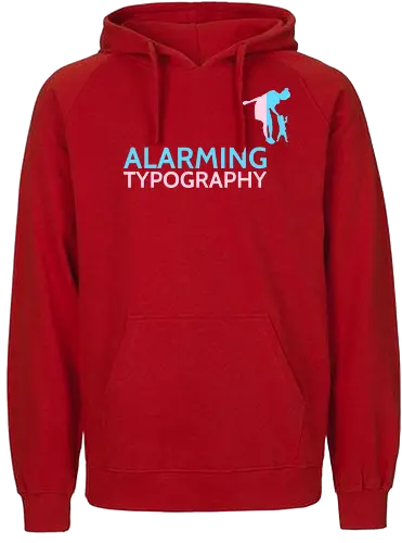 Alarming Typography - Fairtrade Hoodie