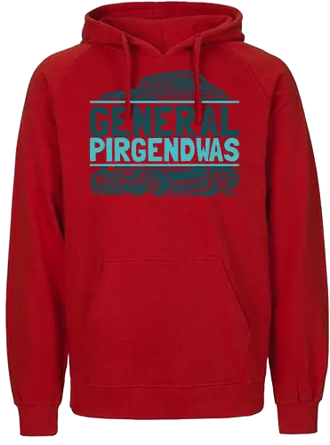 General Pirgendwas - Fairtrade Hoodie