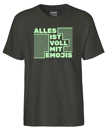 Alles ist voll mit Emojis - Fairtrade T-Shirt