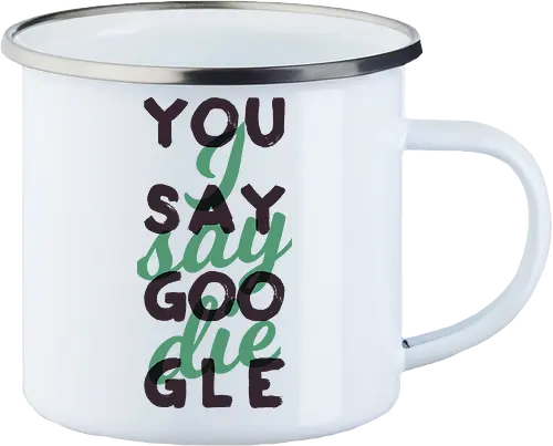 You say Google, I say die