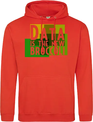 Data is the new broccoli