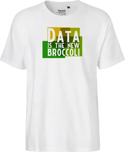 Data is the new broccoli
