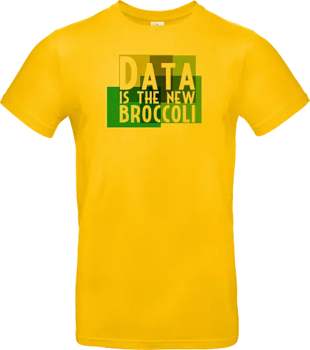 Data is the new broccoli