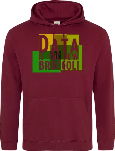 Data is the new broccoli