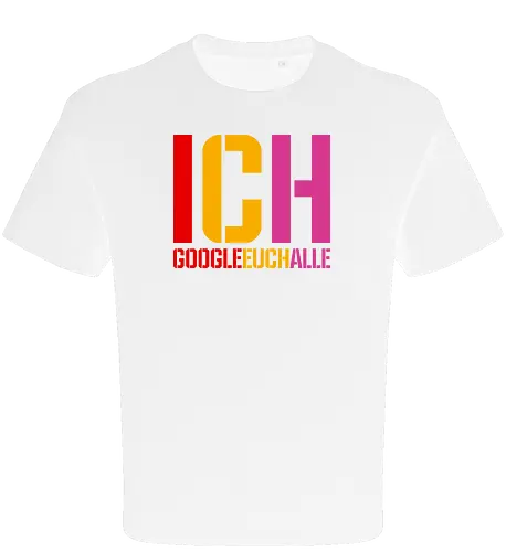 Ich google euch alle