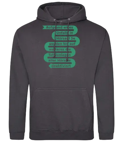 Aufgrund eines Unfalls in Hörsaal 5e - Standard Hoodie