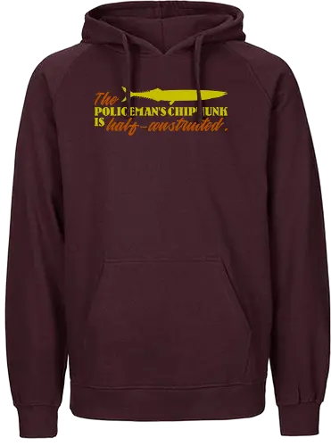 The policeman's chipmunk - Fairtrade Hoodie