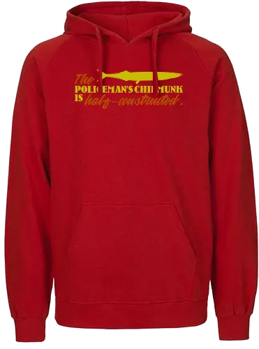 The policeman's chipmunk - Fairtrade Hoodie