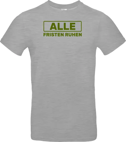 Alle Fristen ruhen