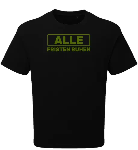 Alle Fristen ruhen
