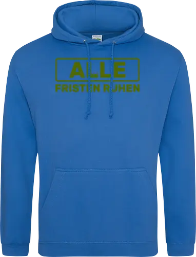 Alle Fristen ruhen