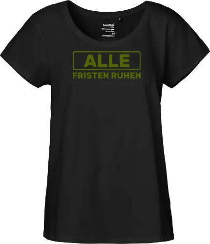 Alle Fristen ruhen