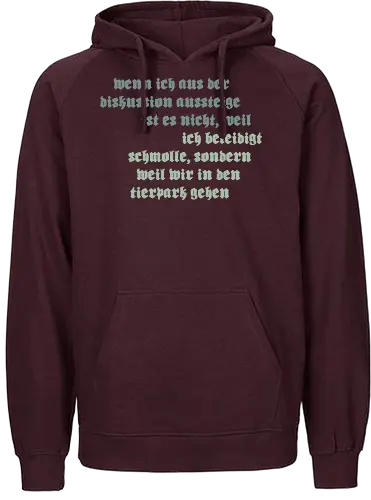 Wenn ich aus der Diskussion aussteige - Fairtrade Hoodie