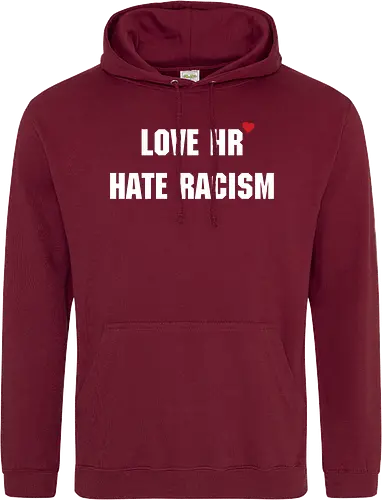 Love HR, hate Racism