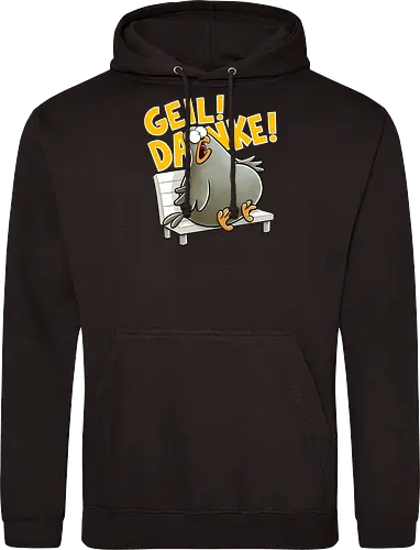 Geil! Danke! Taube!