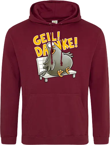 Geil! Danke! Taube!