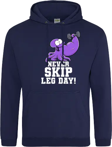 Never Skip Leg Day!