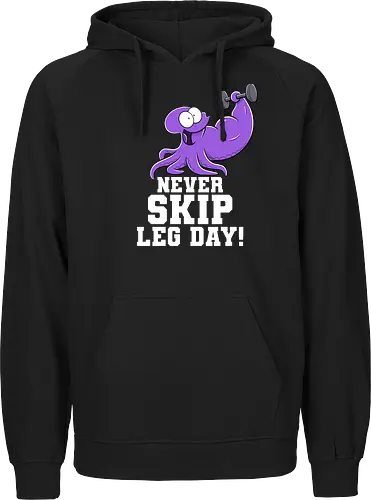 Never Skip Leg Day! - Joscha Sauer, Joscha, Nichtlustig, comic, Nicht Lustig, Leg day, Skip, squid, tintenfisch - Fairtrade Hoodie