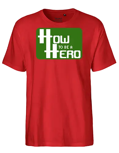 How to be a Hero - Pixellogo - rpg, hauke gerdes, rollenspiel, pen and paper, rocketbns - Fairtrade T-Shirt