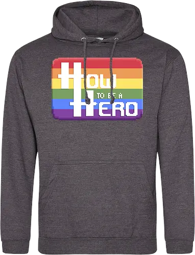 HOW TO BE A HERO - PRIDE 1 2021