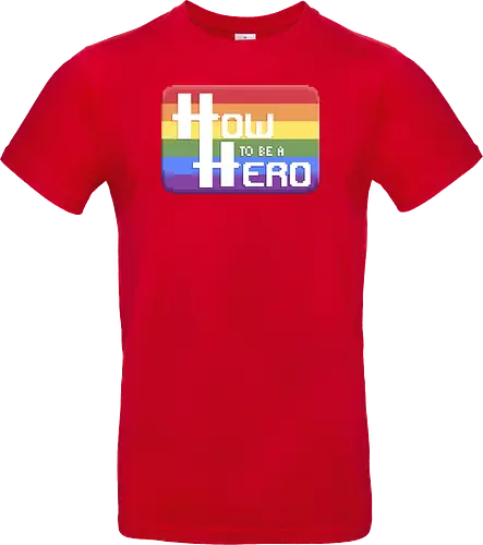 HOW TO BE A HERO - PRIDE 1 2021