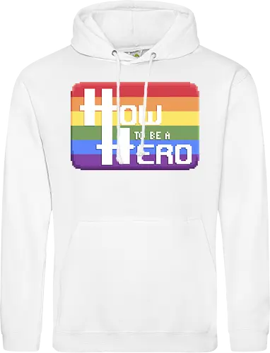 HOW TO BE A HERO - PRIDE 1 2021