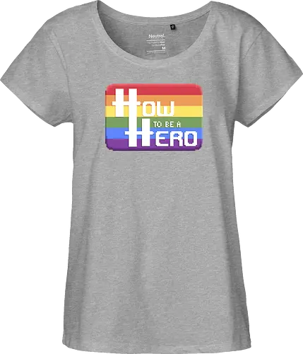 HOW TO BE A HERO - PRIDE 1 2021