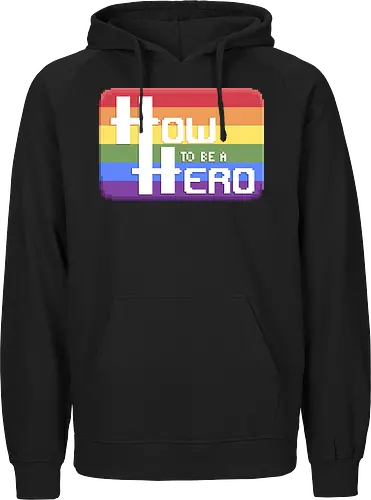 HOW TO BE A HERO - PRIDE 1 2021