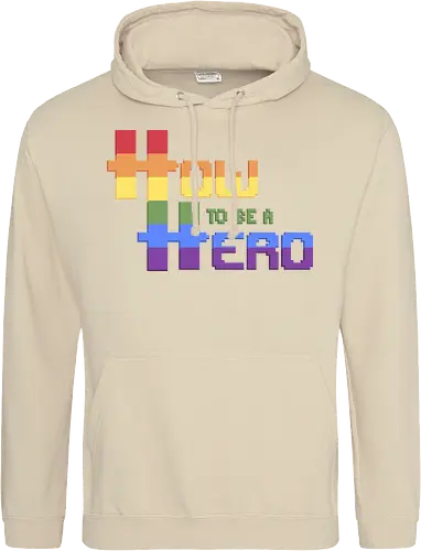 HOW TO BE A HERO - PRIDE 2 2021
