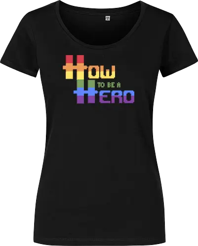 HOW TO BE A HERO - PRIDE 2 2021