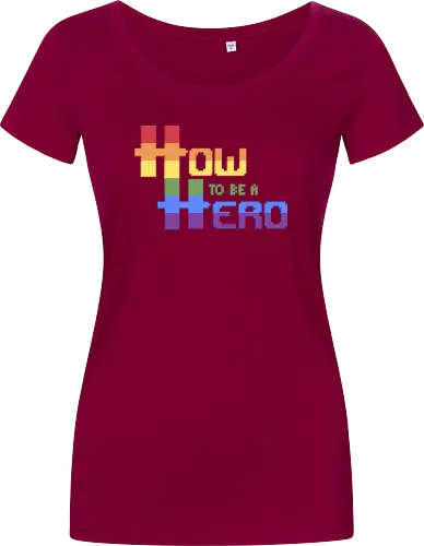 HOW TO BE A HERO - PRIDE 2 2021