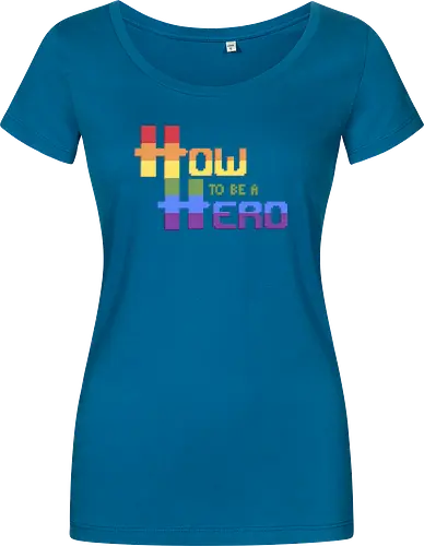HOW TO BE A HERO - PRIDE 2 2021
