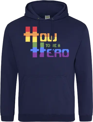 HOW TO BE A HERO - PRIDE 2 2021