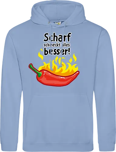 Scharf schmeckt Alles besser