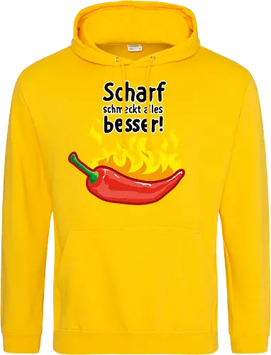 Scharf schmeckt Alles besser