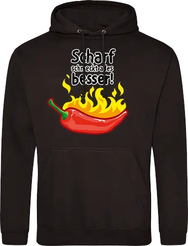 Scharf schmeckt Alles besser