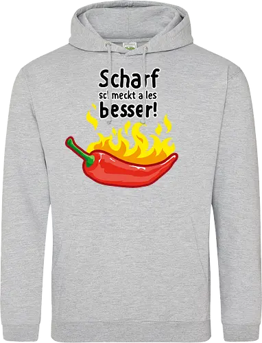 Scharf schmeckt Alles besser