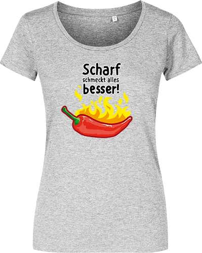 Scharf schmeckt Alles besser