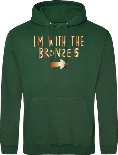I'm with the bronze