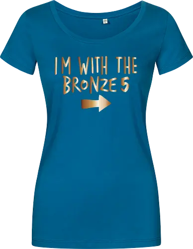 I'm with the bronze