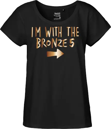I'm with the bronze