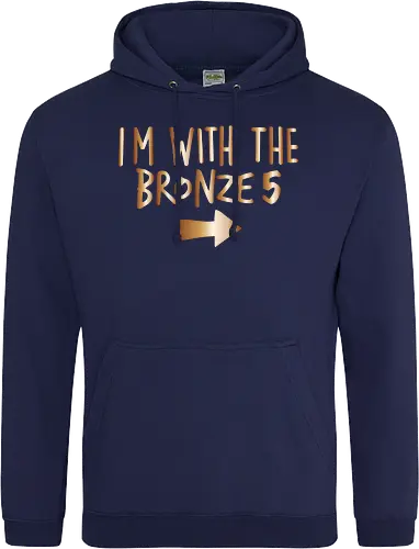 I'm with the bronze