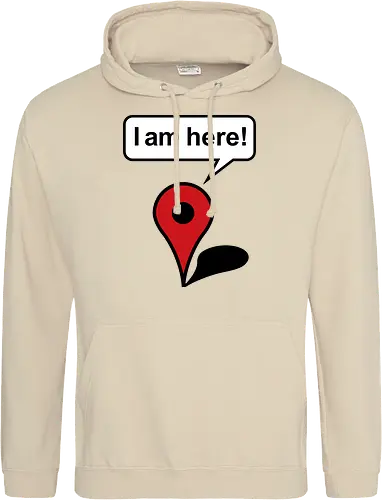 I am here