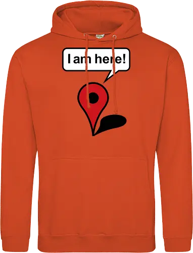 I am here - Standard Hoodie