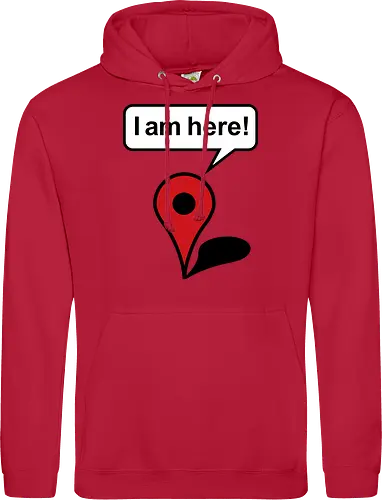 I am here - Standard Hoodie
