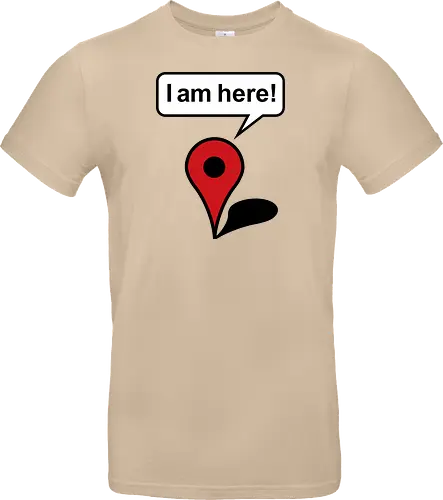 I am here