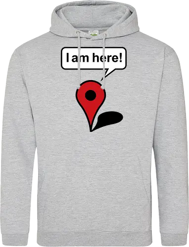 I am here