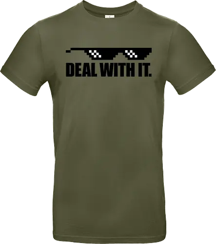 Deal with It.