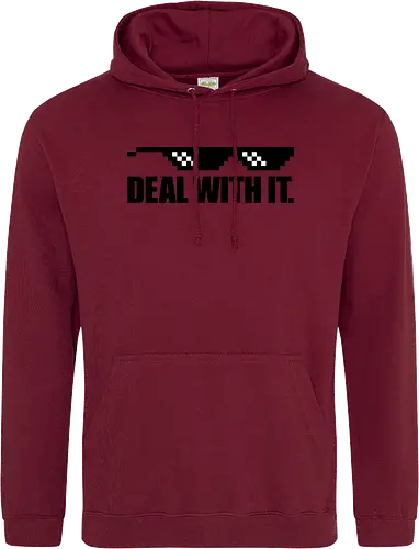 Deal with It.